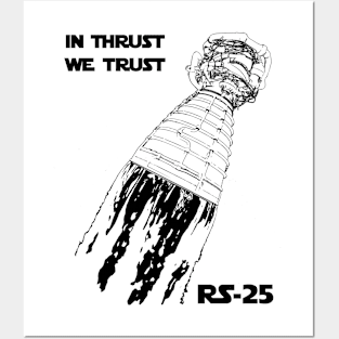 In Thrust We Trust Posters and Art